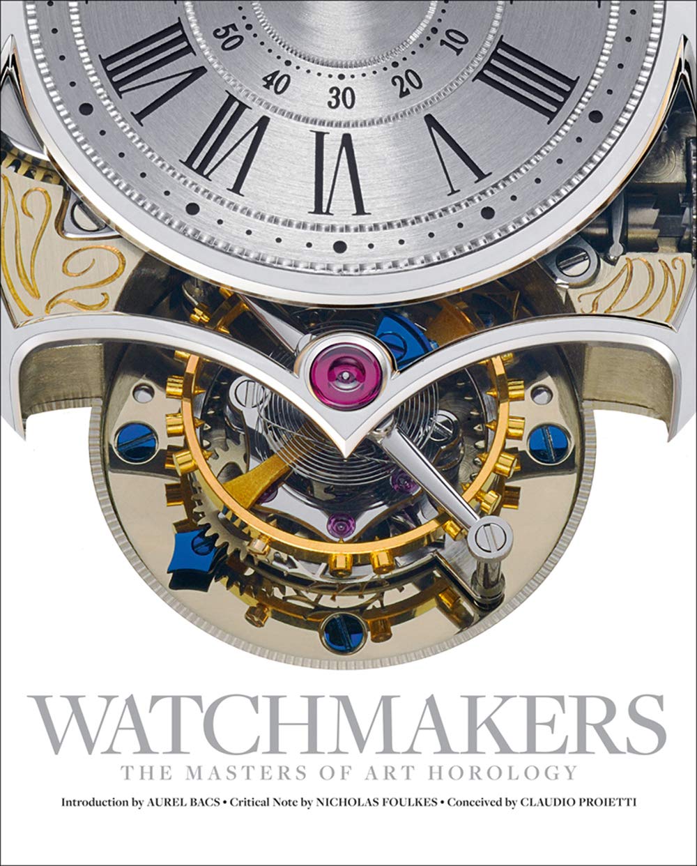 Watchmakers: The Masters of Art Horology Hardcover