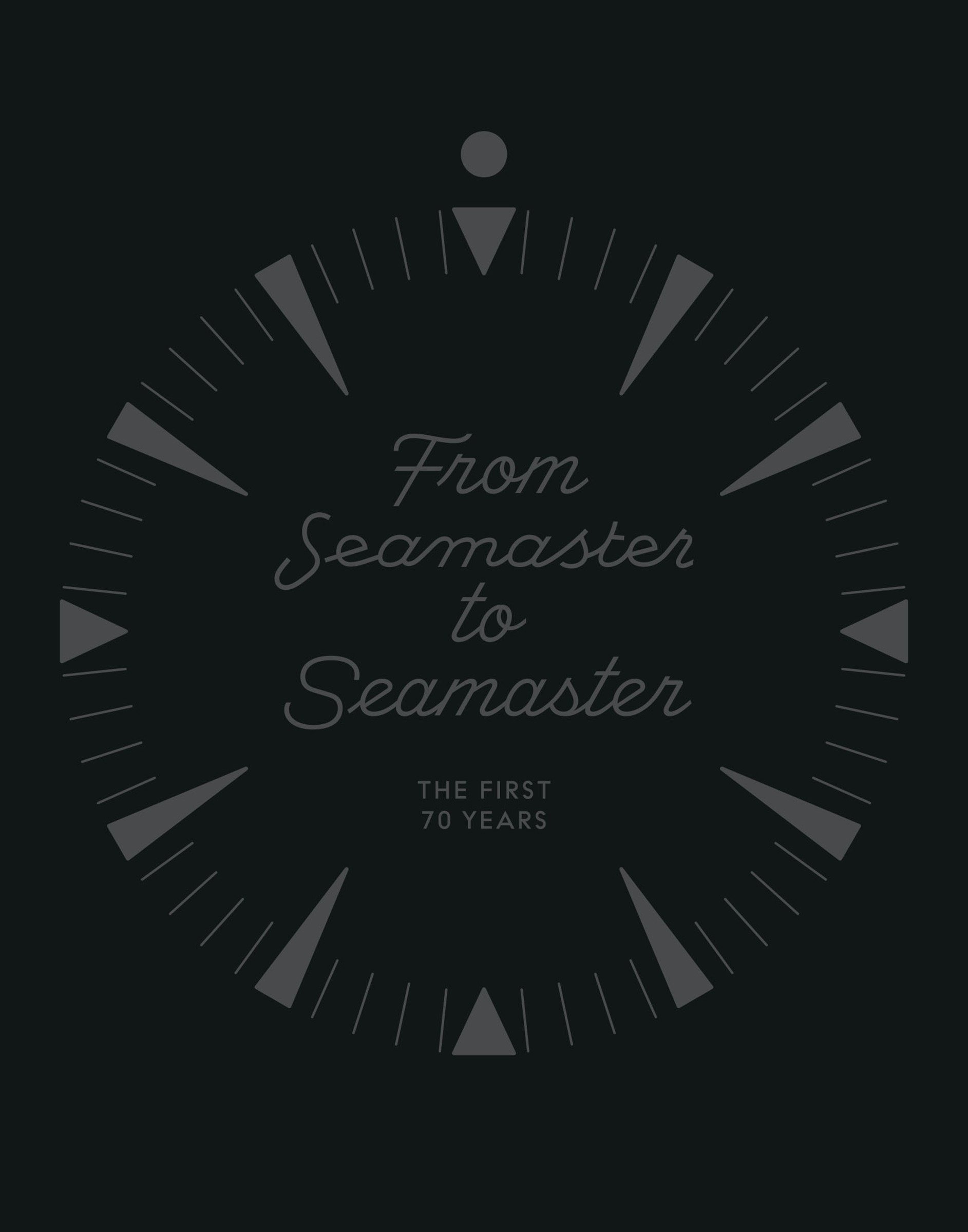 From Seamaster to Seamaster: The First 70 Years