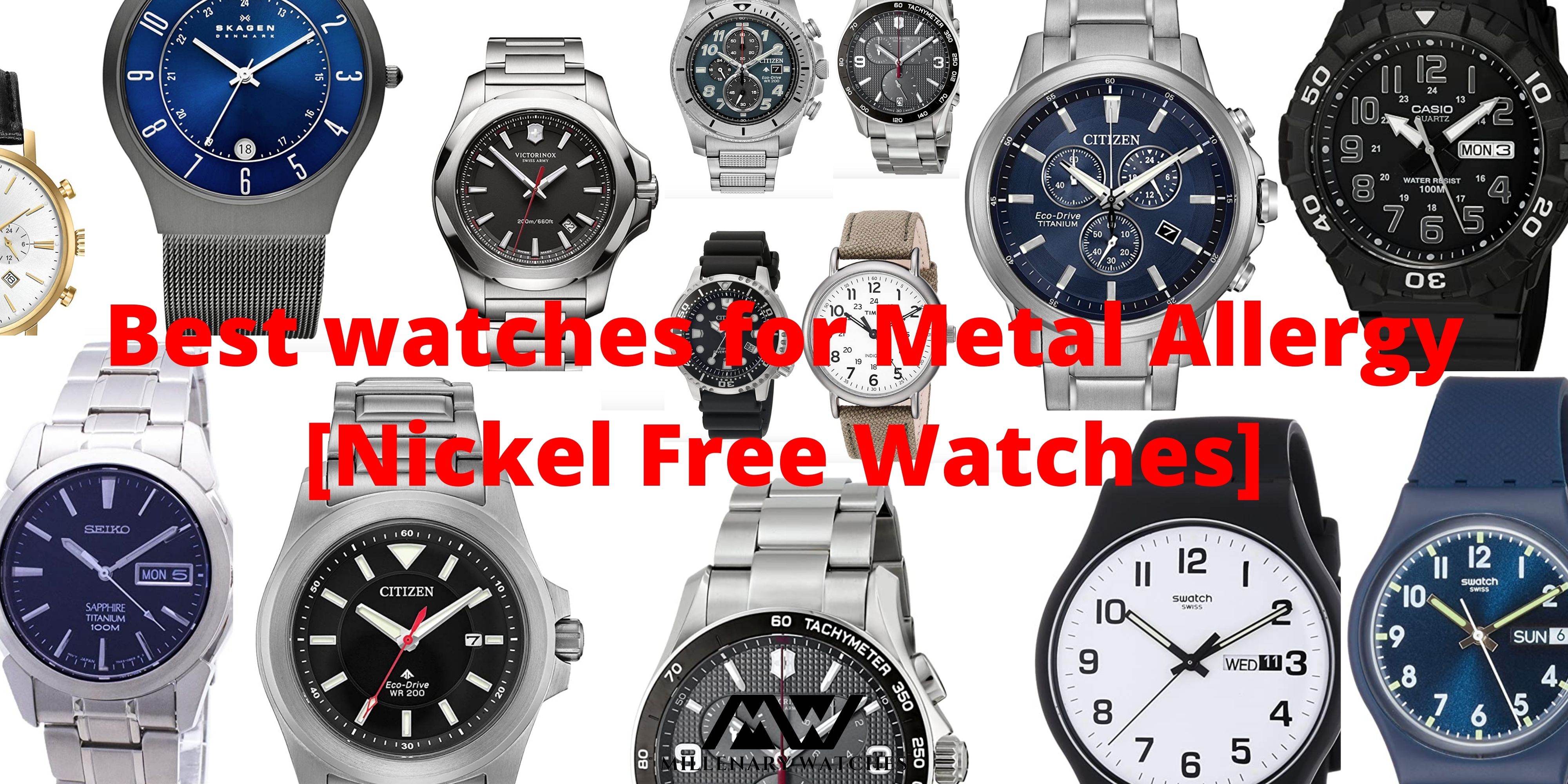 Top 14 Best watches for Metal Allergy [Nickel Free Watches] Millenary